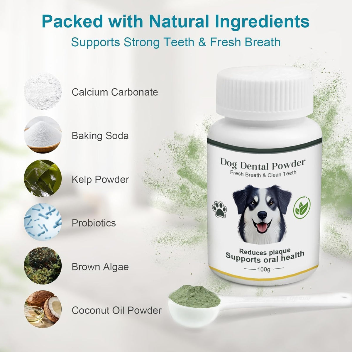 Dog Teeth Cleaning Powder 100g Fights Plaque & Tartar Freshens Breath All-Natural Ingredients for Dogs of All Breeds and Ages Easy to Use Dog Dental Powder