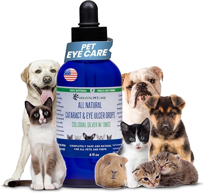 Eye Ulcer Drops - Colloidal Silver with DMSO Eye Drops for Dogs & Cat Eye Infections & Irritations - Eye Care Solution Reduces Cataracts - All Natural Pet Eye Health Care (4 oz)